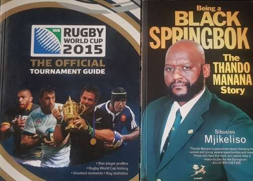 BEING A BLACK SPRINGBOK and RUGBY WORLD CUP 2015 OFFICIAL TOURNAMENT GUIDE RUGBY SPRINGBOKS