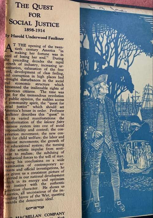 The Quest for Social Justice, 18981914. By Harold Underwood Faulkner.