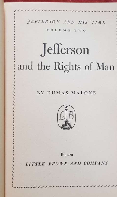 Jefferson and the Rights of Man Dumas Malone