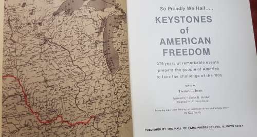 Keystones of American Freedom  Jones, Thomas C.