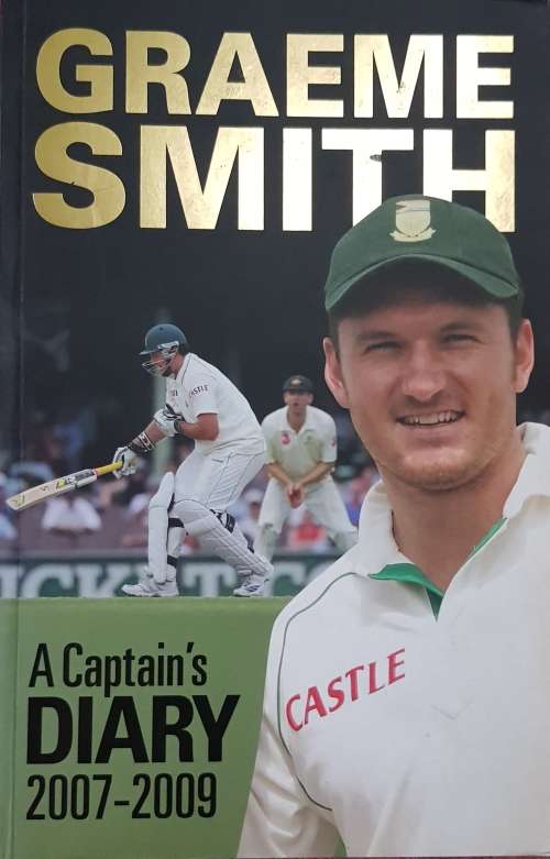 GRAEME SMITH A Captains Diary 2007-2009 SIGNED