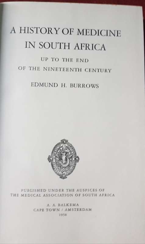 A History Of Medicine In South Africa Up To The End Of The Nineteenth Century