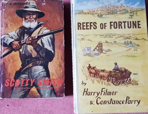 Scotty Smith. South Africa`s Robin Hood. First Edition.