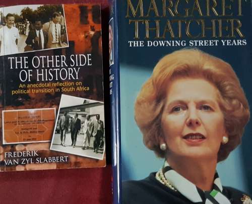 The Other Side of History Frederik Van Zyl Slabbert AND Margaret Thatcher The Dowing Street Years