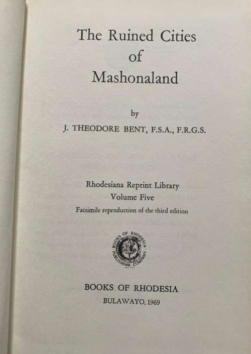 The Ruined Cities of Mashonaland by J. Theodore Bent