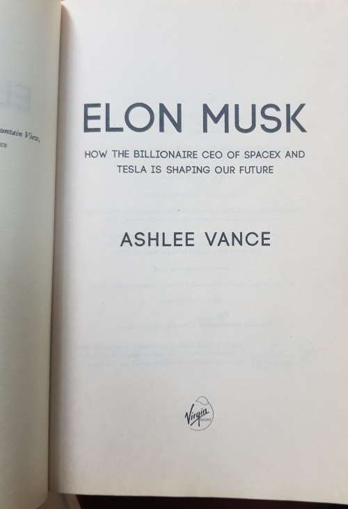 Elon Musk Ashlee Vance