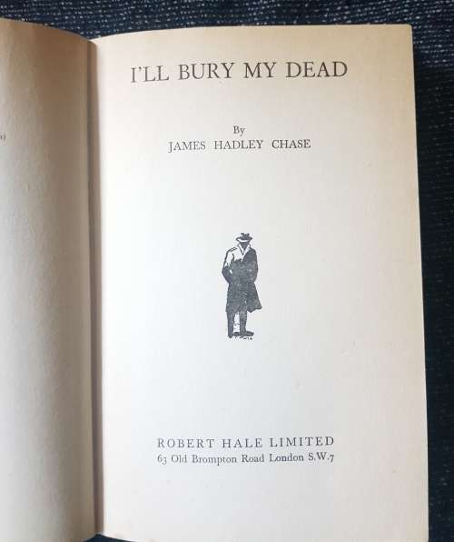 I'll Bury My Dead James Hadley Chase AND Leather Holster Shoulder or Belt