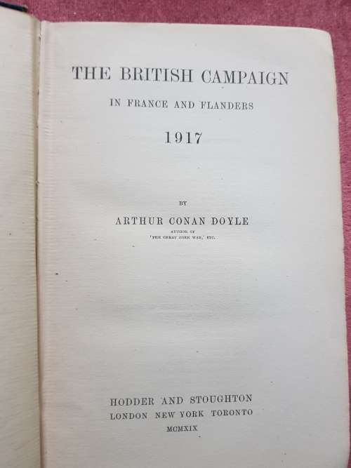 British Campaign in France & Flanders 1914-1918 Sir Arthur Conan Doyle's History of War Five volumes
