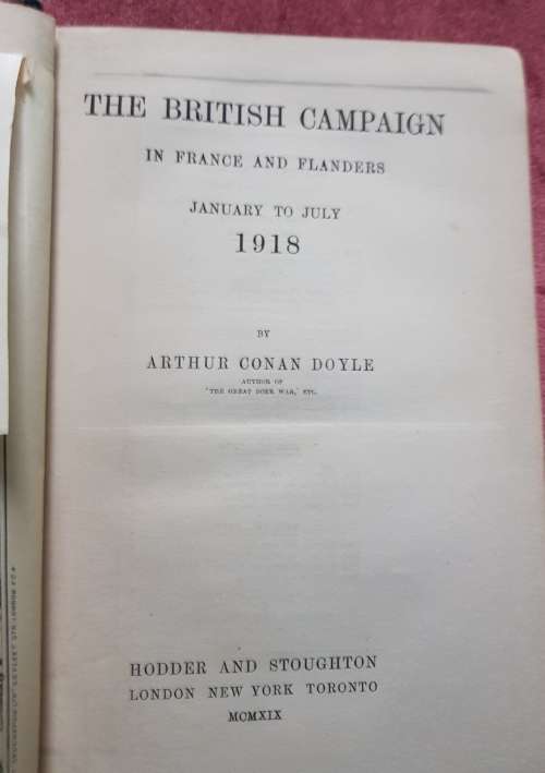 British Campaign in France & Flanders 1914-1918 Sir Arthur Conan Doyle's History of War Five volumes