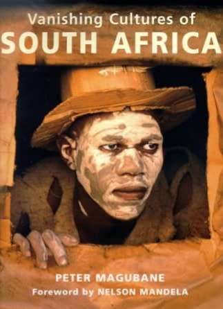Vanishing Cultures of South Africa