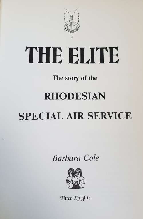 The Elite the Story of the Rhodesian Special Air Service AND Recce