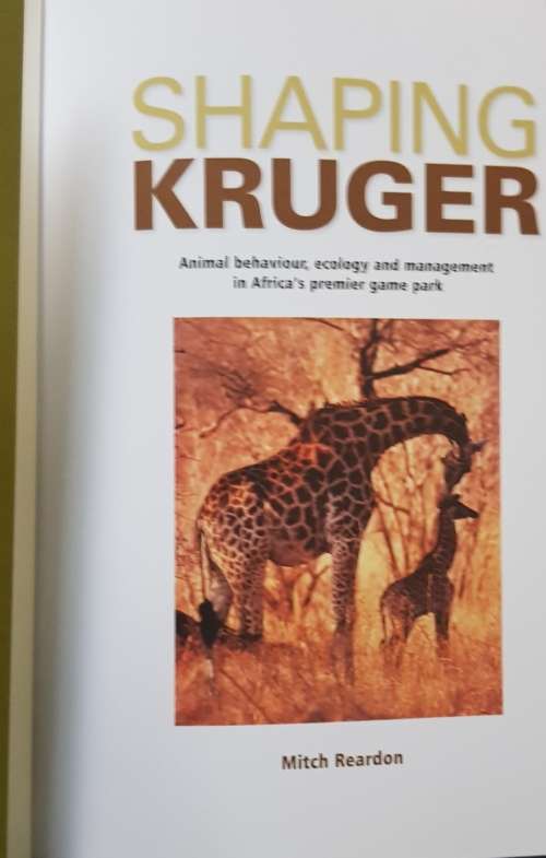 A game ranger remembers Bruce Bryden AND Shaping Kruger by Mitch Reardon