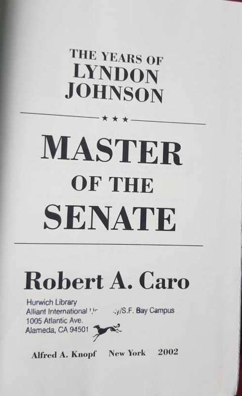 Lyndon Johnson Master of the Senate, First Edition