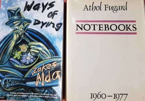Athol Fugard and Zakes Nda - Ways of Dying and Notebooks