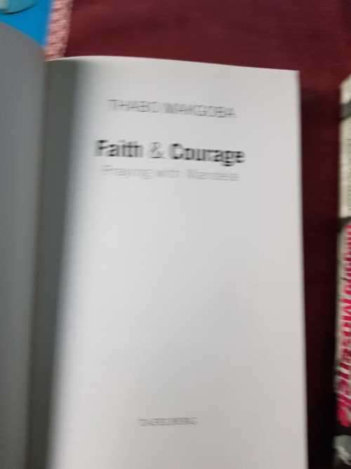 Faith and Courage by Thabo Makgoba & My Own Liberator by Dikgang Moseneke