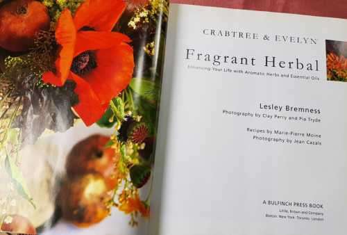 Crabtree and Evelyn Fragrant Herbal  Enhancing your life with aromatic herbs and essential oils.