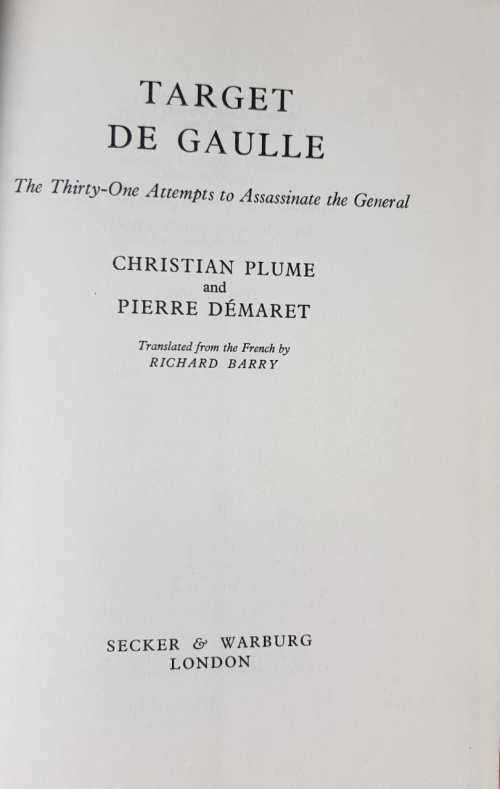 De Gaulle - Target de Gaulle by Christian Plume and Pierre Démaret