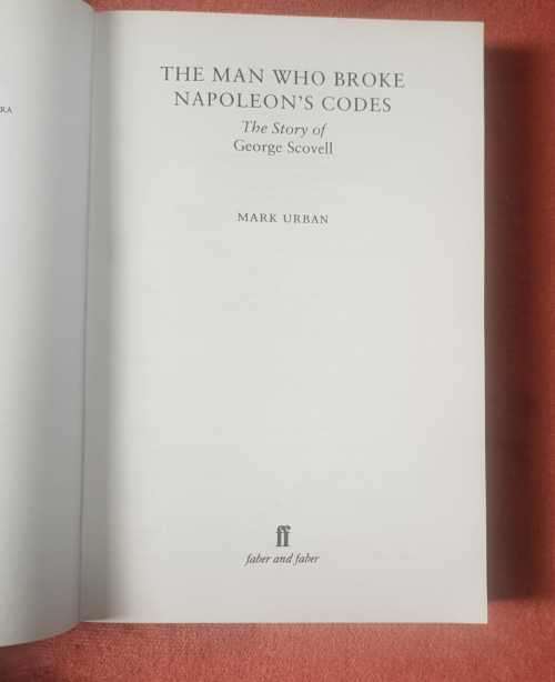 Napoleon Nelson Trafalgar Naval The Man who broke Napoleons Codes AND Nelson and Napoleon