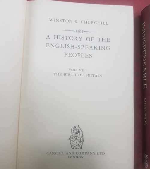 Churchill History of the English speaking people AND Indispensable