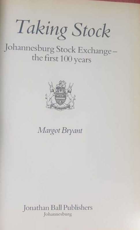 Jews in Business AND Taking Stock, The Johannesburg Stock Exchange