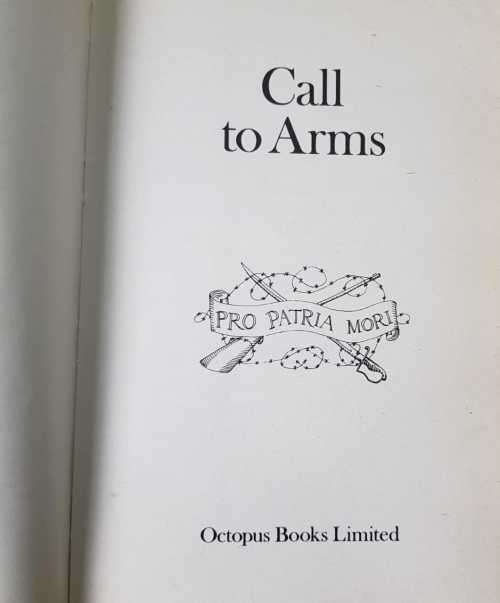 Call to Arms  A collection of classic war stories by Alistair Maclean WW1 WW2