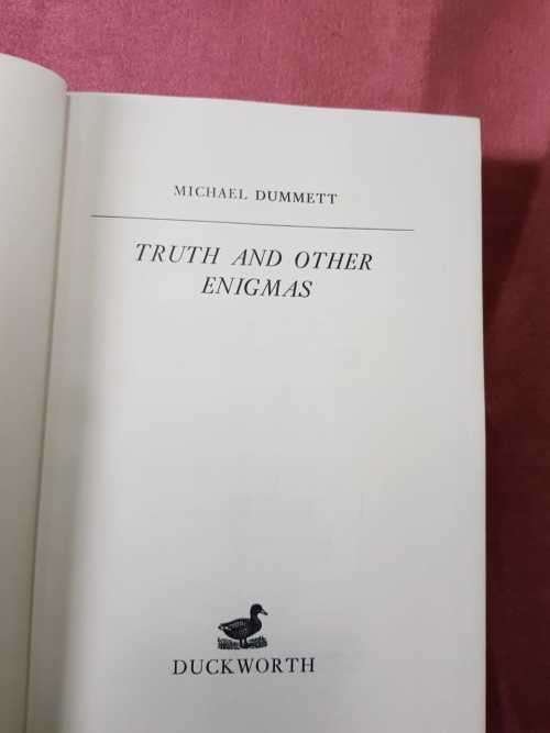 Truth and Other Enigmas by Michael Dummett