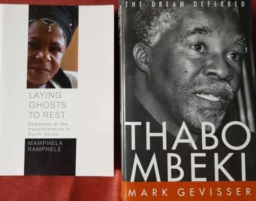 Mbeki - Ramphele - Signed copy! Thabo Mbeki AND Laying Ghosts to Rest