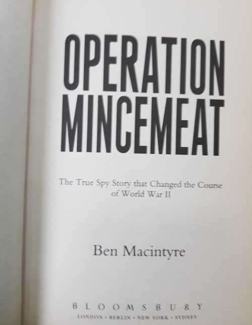 WW2 Clear for Action AND Operation Mincemeat