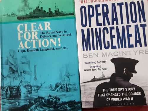 WW2 Clear for Action AND Operation Mincemeat