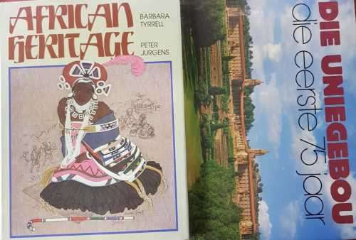 African Heritage AND Die Unigebou  African Heritage by Barbara Tyrell and Peter Jurgens