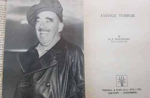 Avenge Tobruk by Brigadier E P Hartshorn, First Edition AND DVD