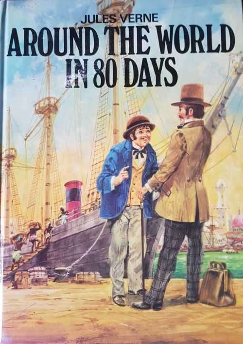 Around the World in 80 Days by Jules Verne. Illustrated
