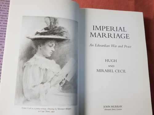 Cecil John Rhodes 1899 South Africa Alfred Milner - Imperial Marriage, An Edwardian War Peace