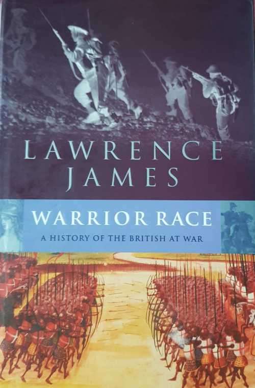 Warrior Race by Lawrence James