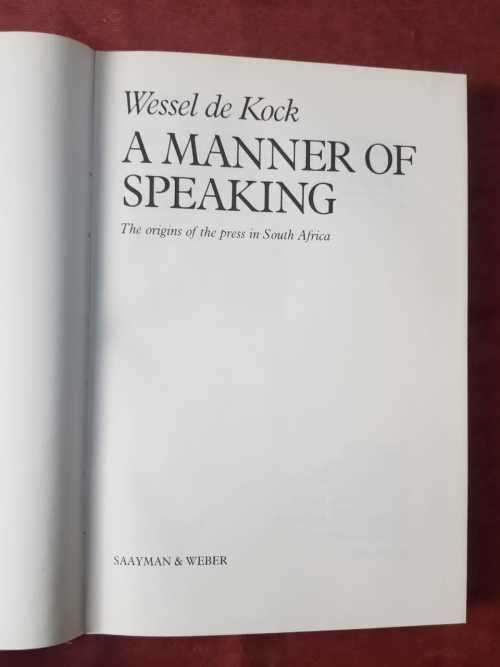 South Africa - A Manner of Speaking by Wessel de Kok