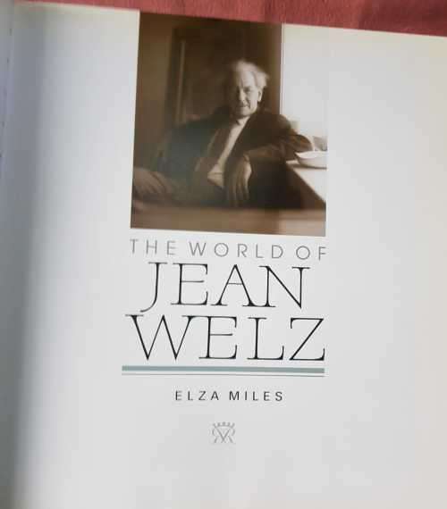 Jean Welz - The World of Jean Welz by Elza Miles / Hugo Naude Art Centre