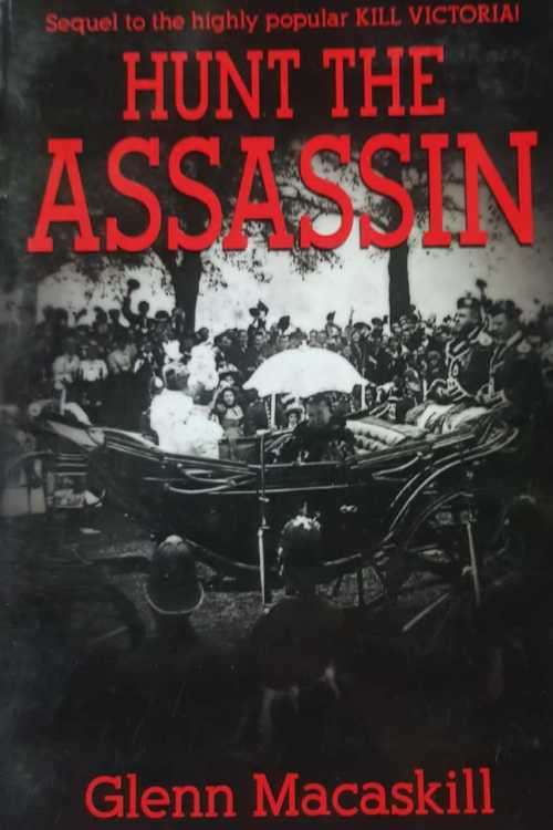 Hunt the Assassin - signed copy ! by Glenn Mascaskill