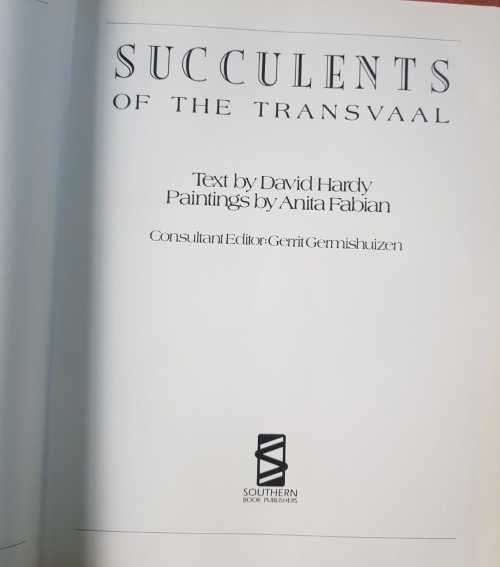 Succulents of the Transvaal by David Hardy, paintings by Anita Fabian