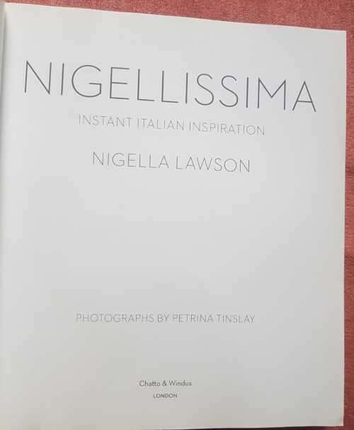 Nigella Lawson Nigellissima Instant Italian Inspiration