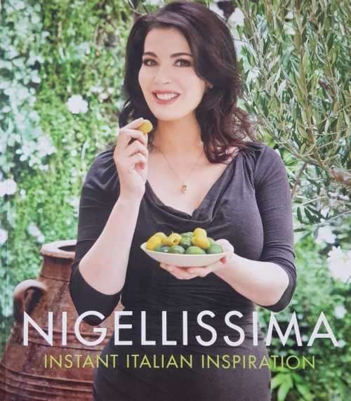 Nigella Lawson Nigellissima Instant Italian Inspiration