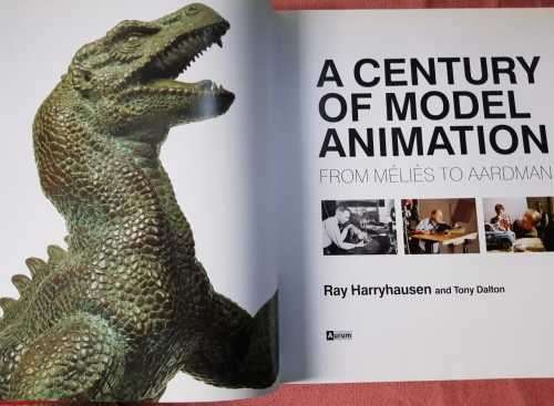 Model Animation from Méliès to Aardman by Ray Harryhausen and Tony Dalton, First Edition