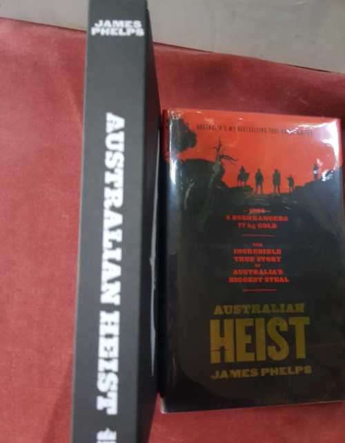Signed copy Australian Heist by James Phelps First Edition