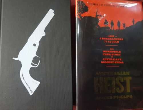 Signed copy Australian Heist by James Phelps First Edition