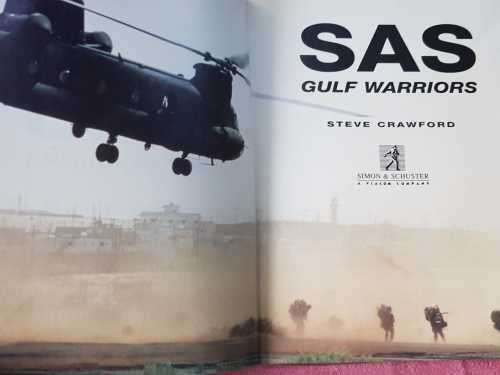 SAS Gulf Warriors  The story behind Bravo Two Zero by Steve Crawford