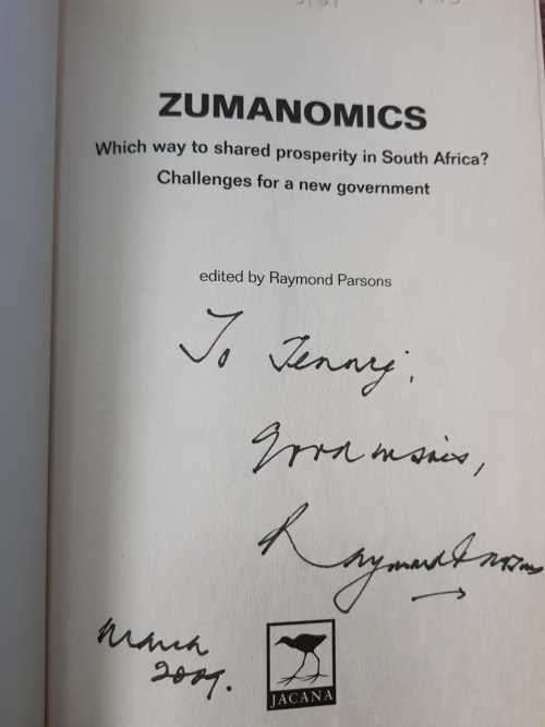 The Presidents Keeper  Zuma A biography and  Zumanomics