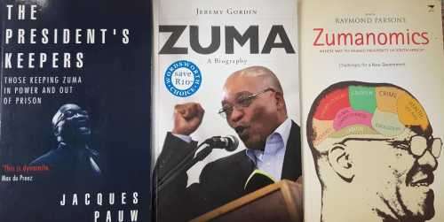 The Presidents Keeper  Zuma A biography and  Zumanomics