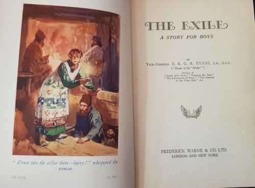 The Exile by Vice-Admiral E.R.G.R. Evans C.B. , D.S.O First Edition, hardcover