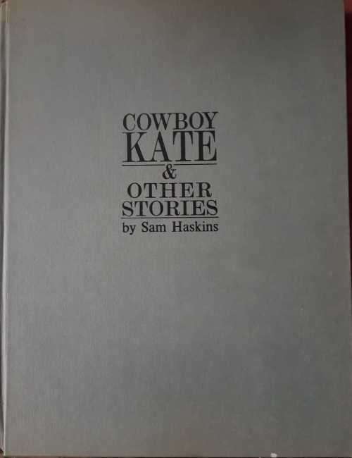 Cowboy Kate and Other Stories is an iconic sixties book, hardcover !