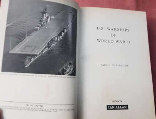U.S. Warships of World War II WW2 Navy by Paul H. Silverstone  - hardcover