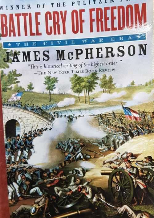 War Battle Cry of Freedom by James McPherson